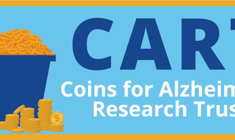 CART – Coins for Alzheimer’s Research Trust CART – Coins for Alzheimer’s Research Trust